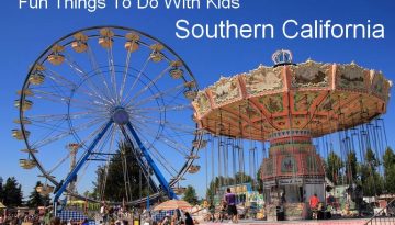 Fun Things to do With Kids in Southern California